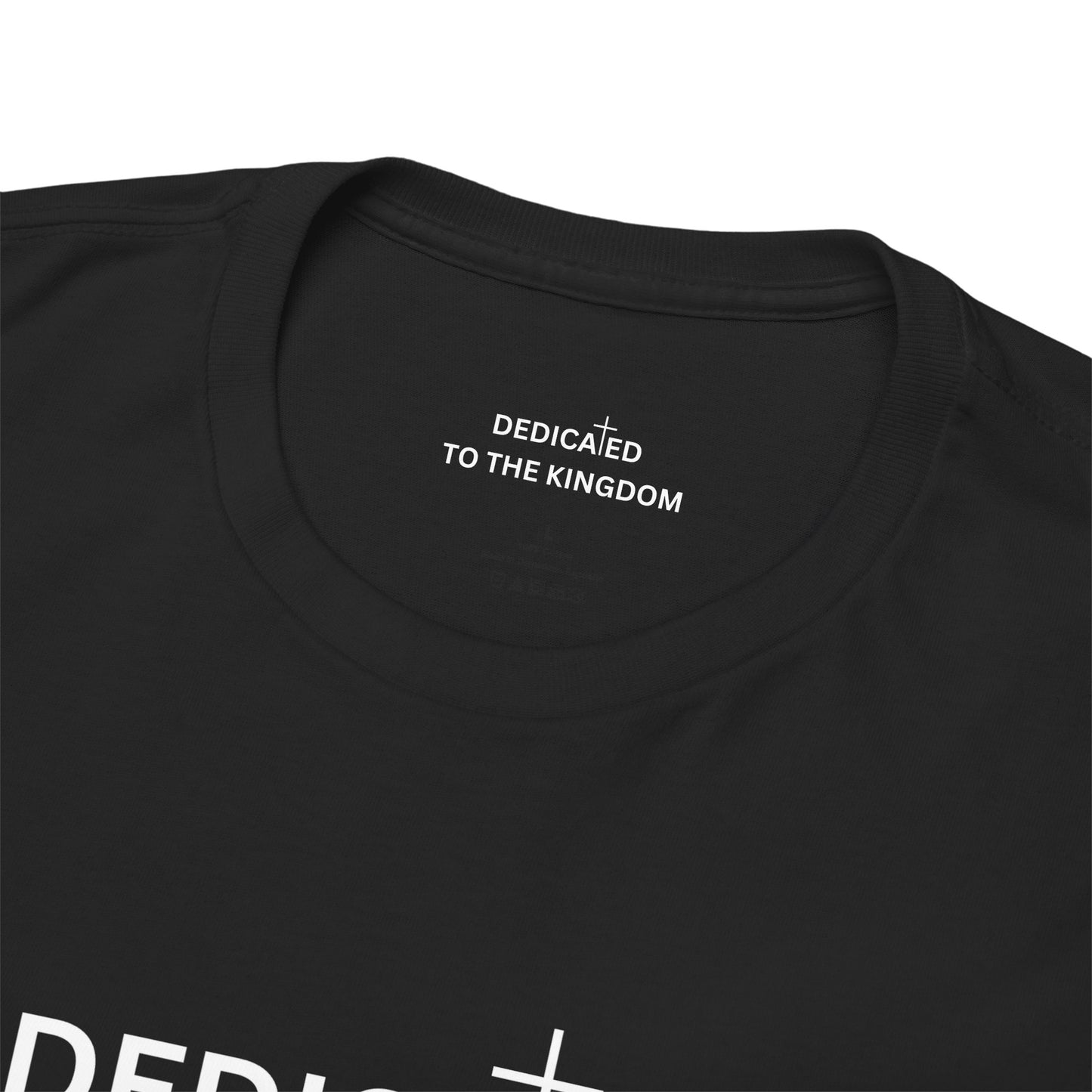 Black Dedicated to the Kingdom Tee (Luke 17:21)