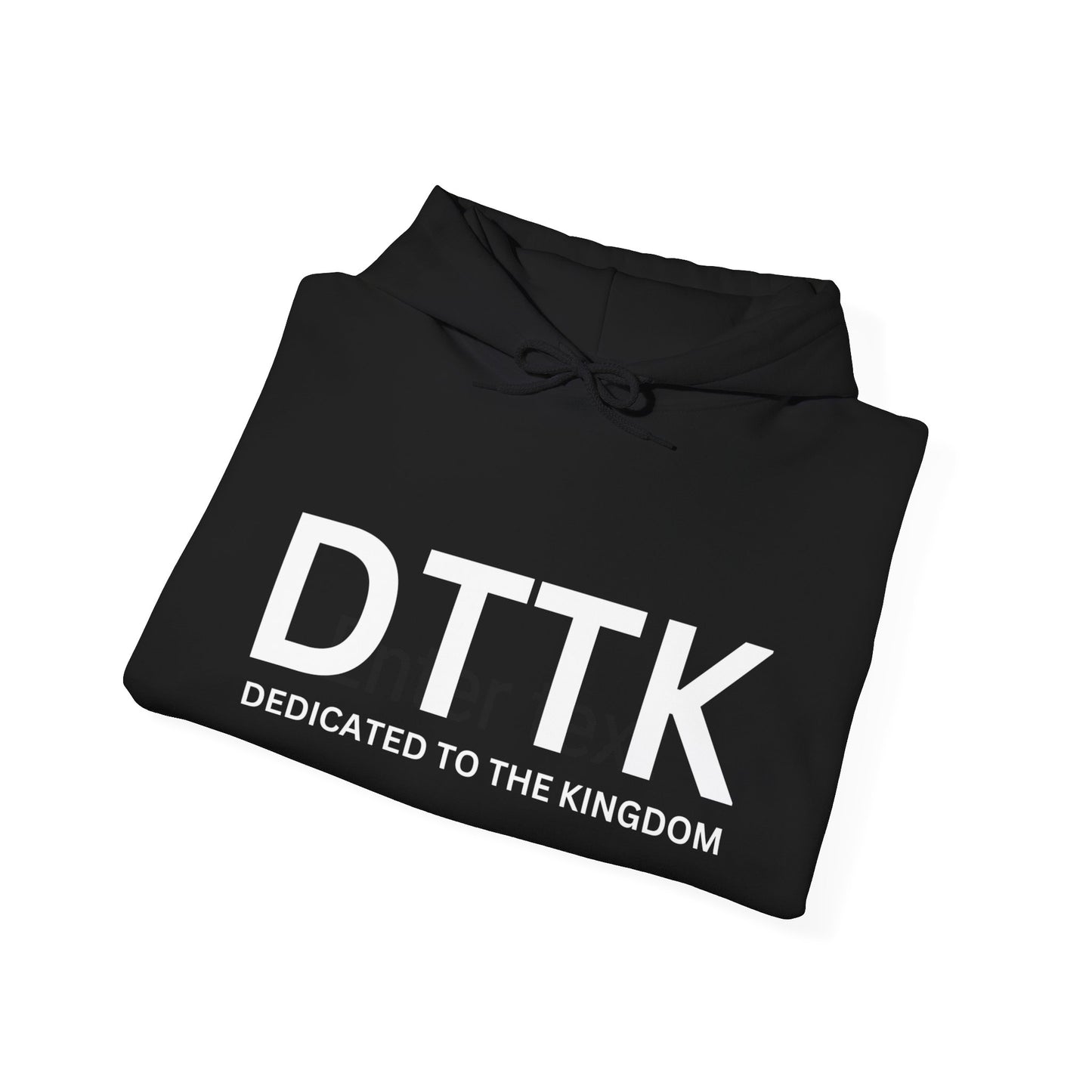 Black DTTK (Dedicated to the Kingdom) Hoodie